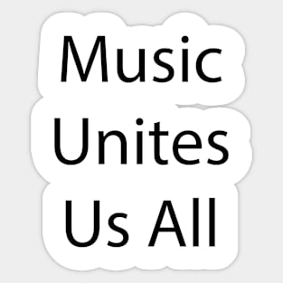 Music Quote 12 Sticker